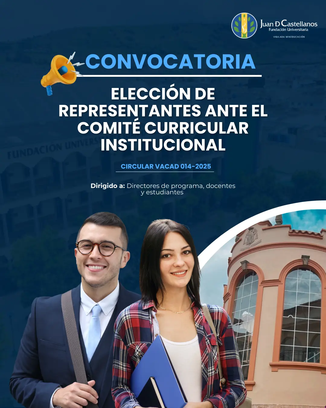 ¡Candidatos para las elecciones al Comité Curricular Institucional 2025 - 2026!