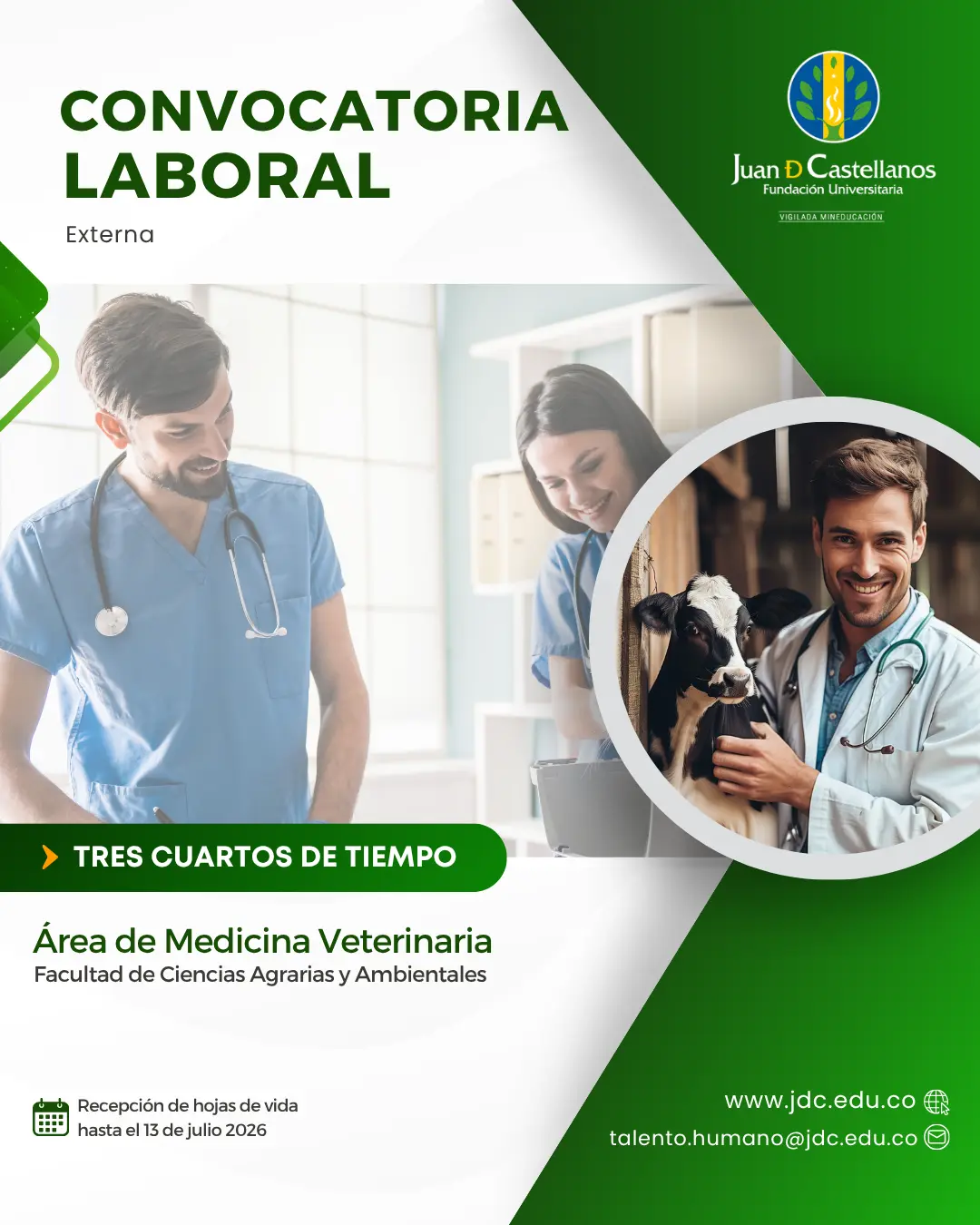 Docente área de Medicina Veterinaria (Tres cuartos de tiempo) – Facultad de Ciencias Agrarias y Ambientales (Convocatoria externa)