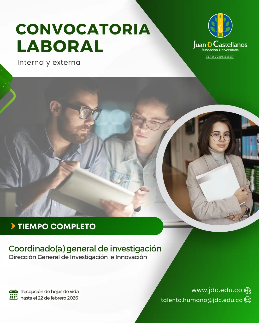 Coordinado(a) general de investigación (Tiempo completo) – Dirección General de Investigación e Innovación (Convocatoria interna y externa)