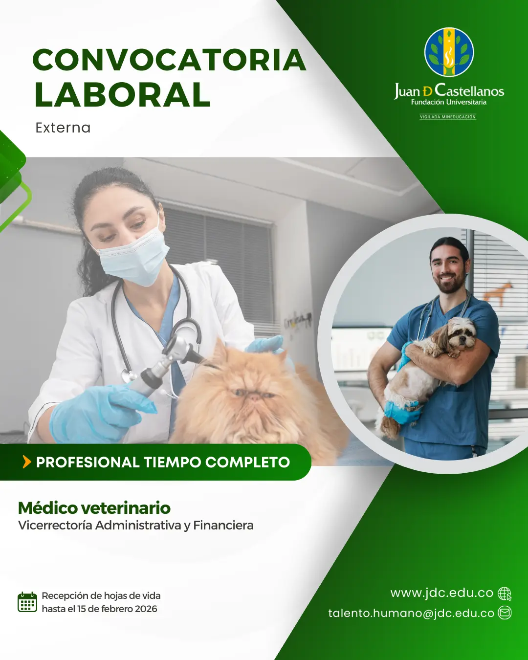 Médico veterinario (Tiempo completo) – Vicerrectoría Administrativa y Financiera (Convocatoria externa) 