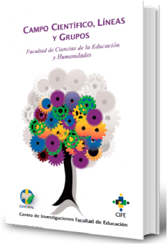 Cover of Campo científico, líneas y grupos. Facultad de Ciencias de la Educación y Humanidades