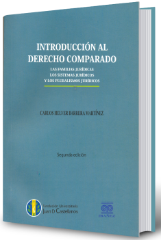 Cover of Introducción al Derecho Comparado. Las Familias Jurídicas, Los sistemas Jurídicos y los Pluralismos Jurídicos